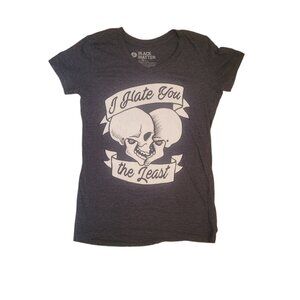 Black Matter by Goodie Two Sleeves "I hate you the least" woman's tee Size S